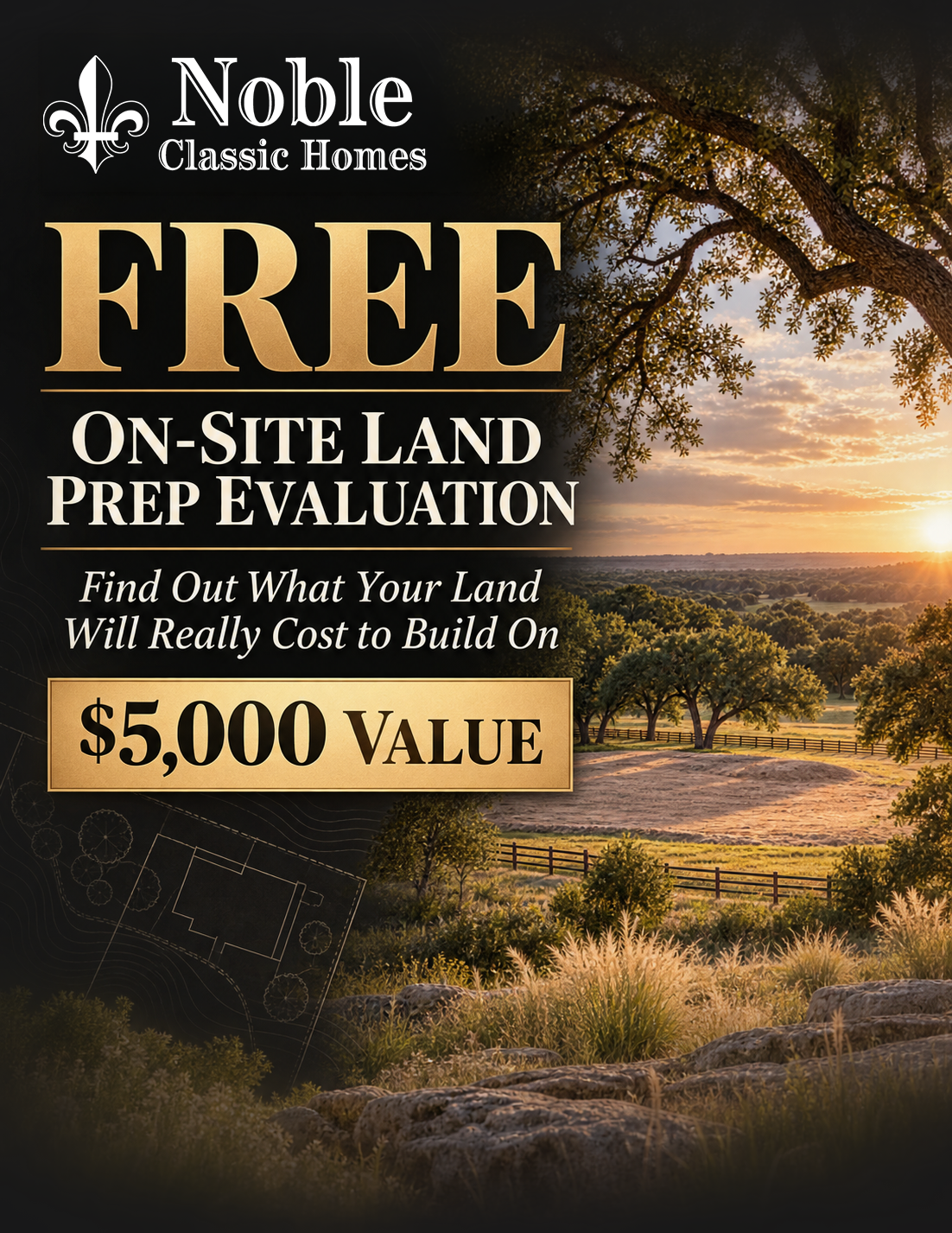 Free Site Eval Noble Classic Homes